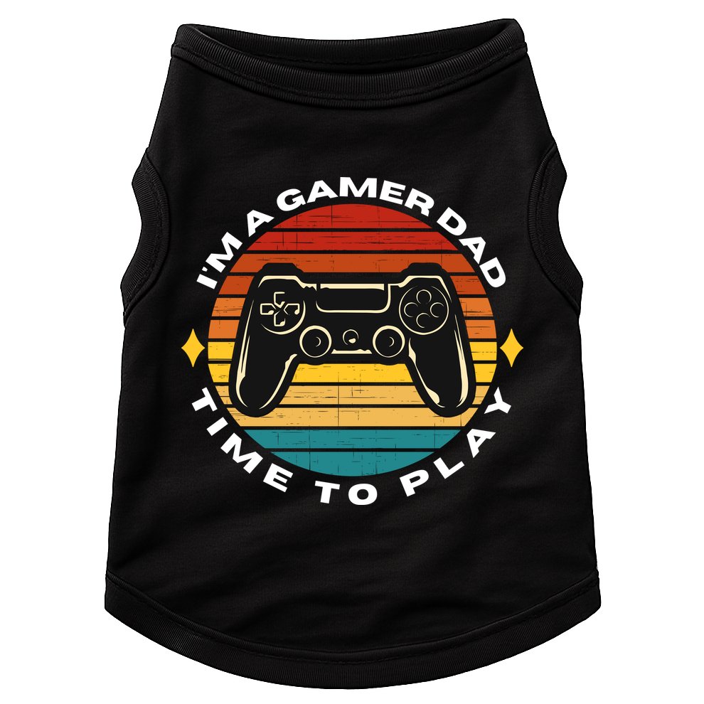 I'm A Gamer Dad Time To Play, Funny Gamer, Funny Dad Doggie Tank