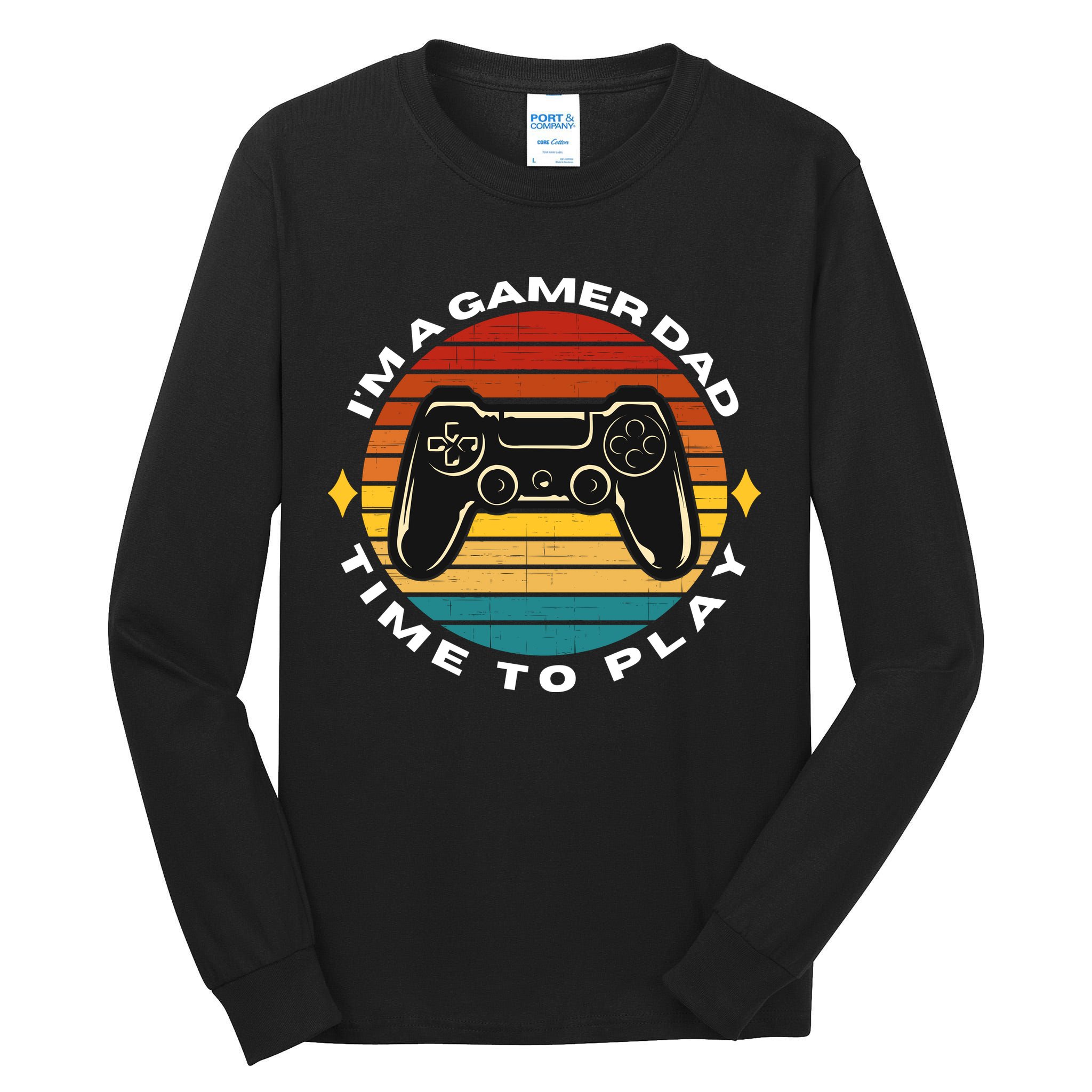 I'm A Gamer Dad Time To Play, Funny Gamer, Funny Dad Tall Long Sleeve T-Shirt