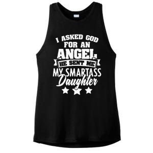 I Asked God For An Angel He Sent Me My Daughter Father Ladies PosiCharge Tri-Blend Wicking Tank