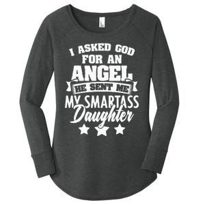 I Asked God For An Angel He Sent Me My Daughter Father Women's Perfect Tri Tunic Long Sleeve Shirt