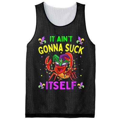 It Aint Gonna Suck Itself Crawfish Funny Mardi Gras Mesh Reversible Basketball Jersey Tank