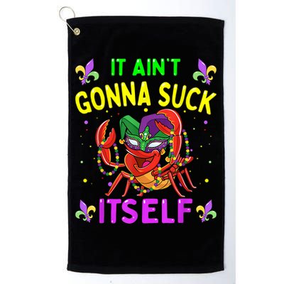 It Aint Gonna Suck Itself Crawfish Funny Mardi Gras Golf Towel