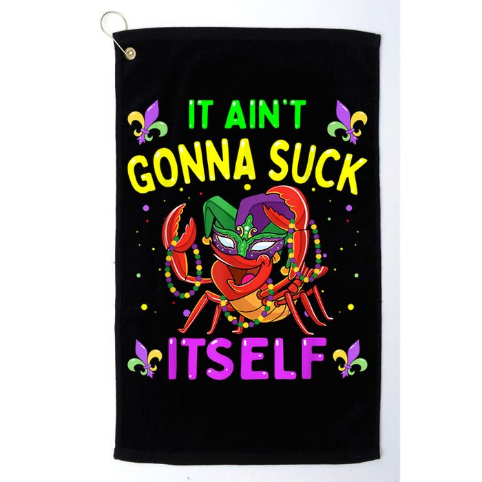 It Aint Gonna Suck Itself Crawfish Funny Mardi Gras Golf Towel