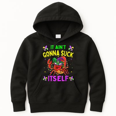 It Aint Gonna Suck Itself Crawfish Funny Mardi Gras Kids Hoodie