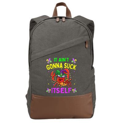 It Aint Gonna Suck Itself Crawfish Funny Mardi Gras Cotton Canvas Backpack