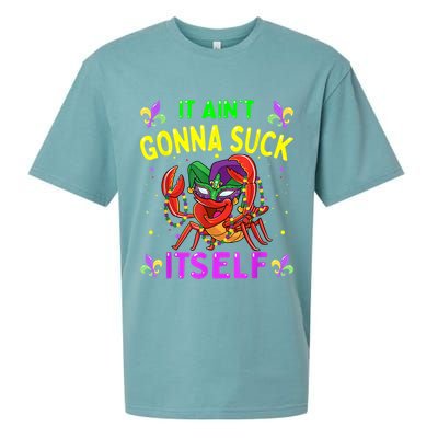 It Aint Gonna Suck Itself Crawfish Funny Mardi Gras Sueded Cloud Jersey T-Shirt