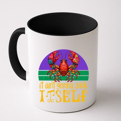 It Ain’T Gonna Suck Itself Funny Crawfish Mardi Gras Vintage Gift Mug