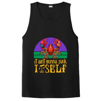 It Ain’T Gonna Suck Itself Funny Crawfish Mardi Gras Vintage Gift PosiCharge Competitor Tank