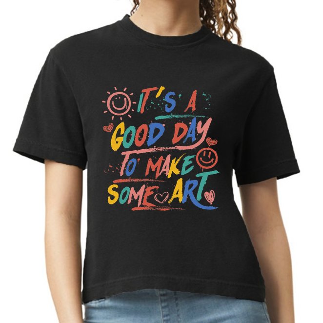ItS A Good Day To Make Some Art Artist Teacher Comfort Colors Boxy T-Shirt