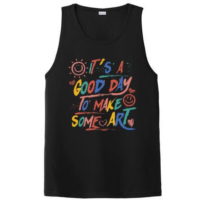 ItS A Good Day To Make Some Art Artist Teacher PosiCharge Competitor Tank