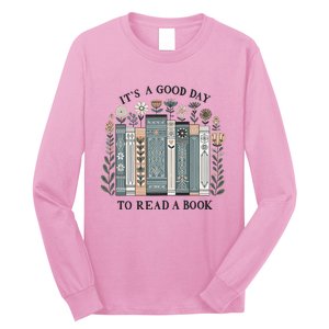 ItS A Good Day To Read A Book Long Sleeve Shirt