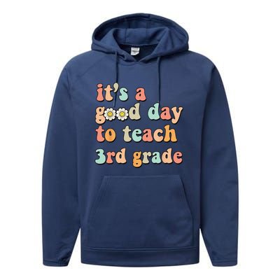 Its A Good Day To Teach 3rd Grade Third Grade Teacher Performance Fleece Hoodie