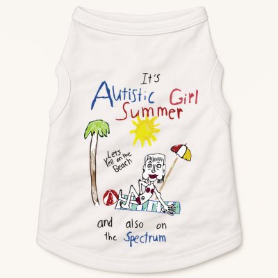 Its Autistic Girl Summer And Also On The Spectrum Doggie Tank