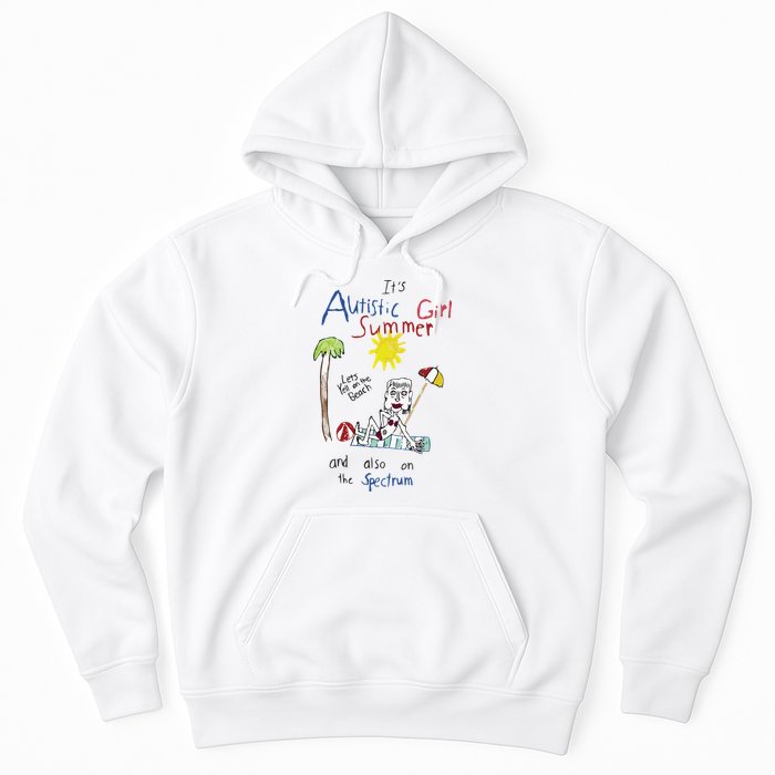 Its Autistic Girl Summer And Also On The Spectrum Hoodie