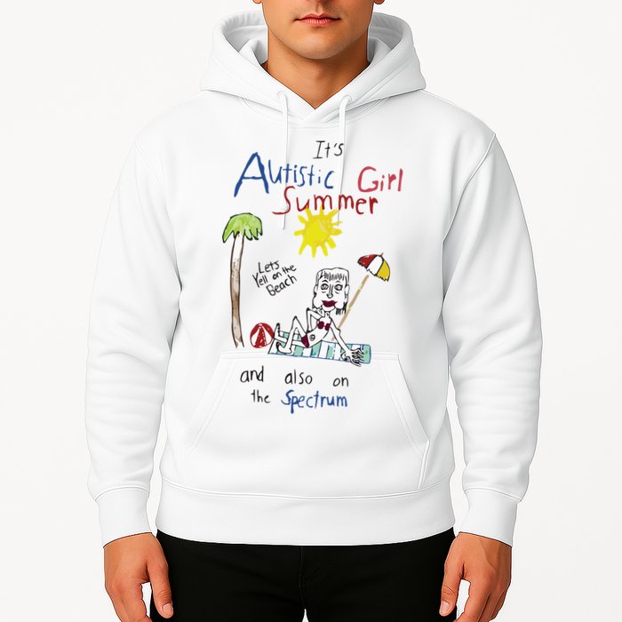 Its Autistic Girl Summer And Also On The Spectrum Hoodie