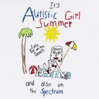 Its Autistic Girl Summer And Also On The Spectrum Hoodie