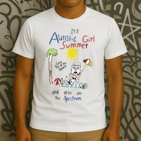 Its Autistic Girl Summer And Also On The Spectrum T-Shirt
