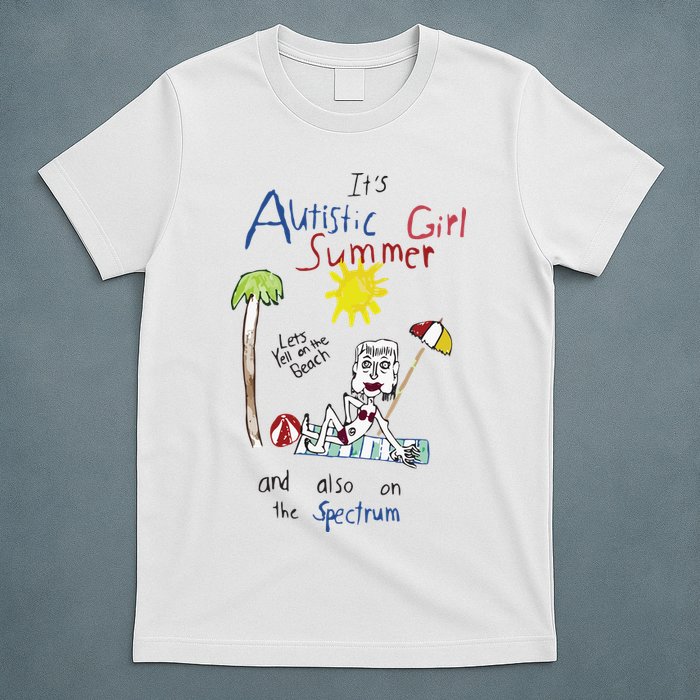 Its Autistic Girl Summer And Also On The Spectrum T-Shirt