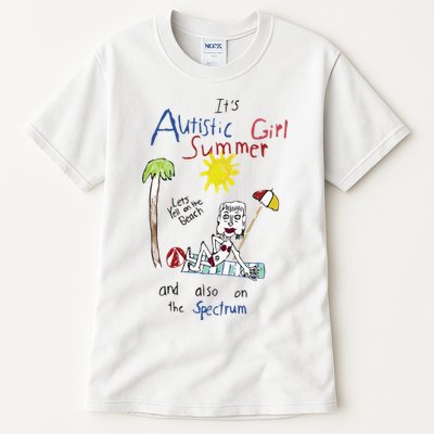 Its Autistic Girl Summer And Also On The Spectrum Tall T-Shirt