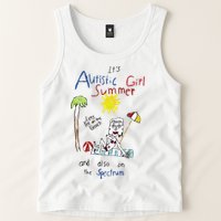 Its Autistic Girl Summer And Also On The Spectrum Tank Top