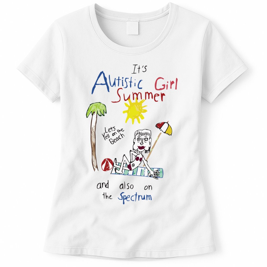 Its Autistic Girl Summer And Also On The Spectrum Womens T-Shirt