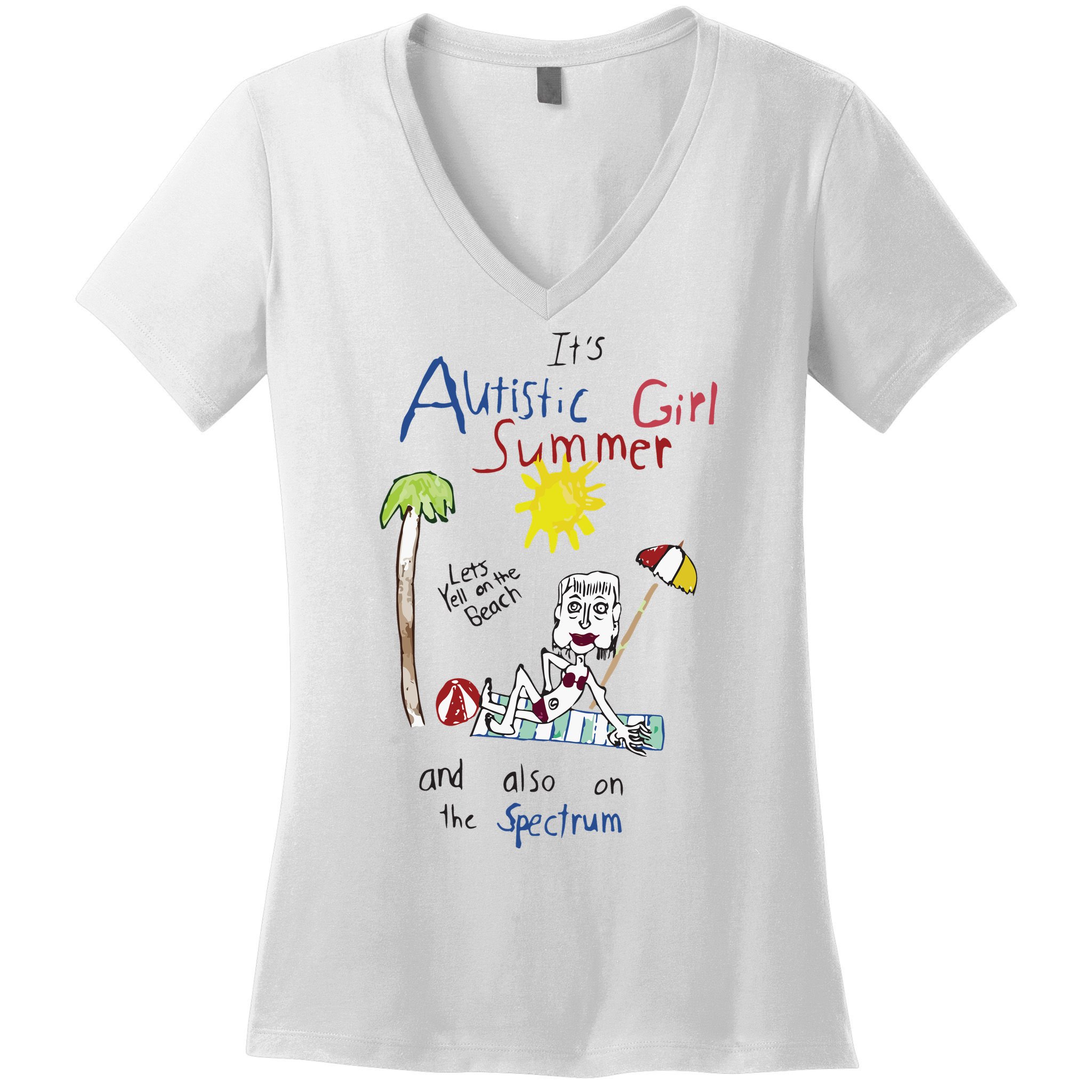 Its Autistic Girl Summer And Also On The Spectrum Women's V-Neck T-Shirt