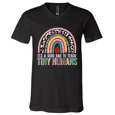 It's A Good Day To Teach Tiny Humans V-Neck T-Shirt