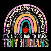 It's A Good Day To Teach Tiny Humans Backpack