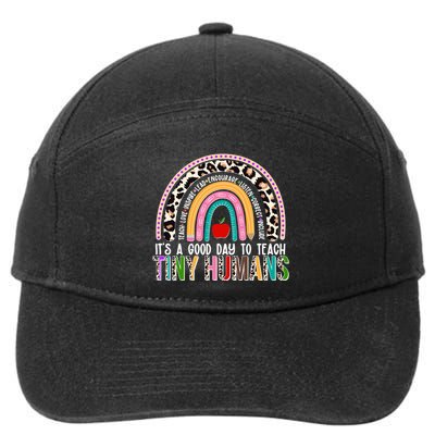 It's A Good Day To Teach Tiny Humans 7-Panel Snapback Hat
