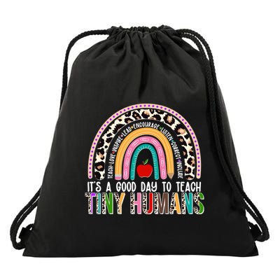 It's A Good Day To Teach Tiny Humans Drawstring Bag