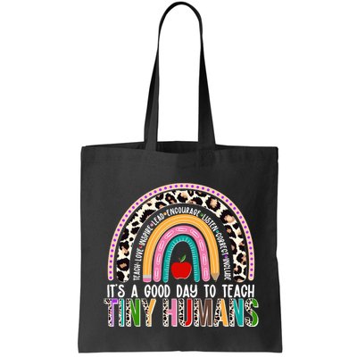 It's A Good Day To Teach Tiny Humans Bag