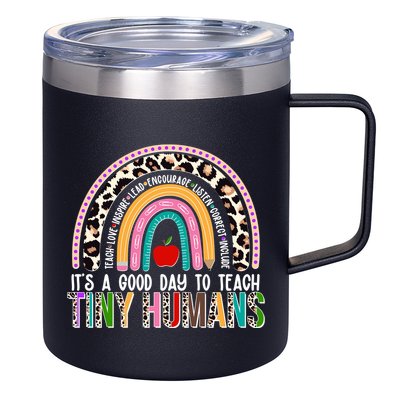 It's A Good Day To Teach Tiny Humans 12oz Stainless Steel Coffee Mug