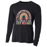 It's A Good Day To Teach Tiny Humans Cooling Performance Long Sleeve Crew