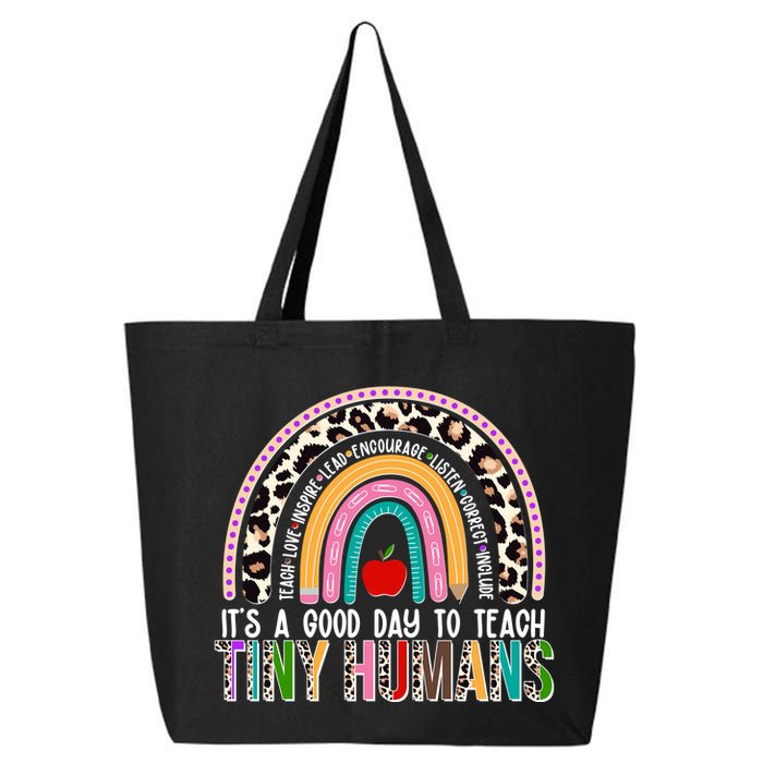 It's A Good Day To Teach Tiny Humans 25L Jumbo Tote