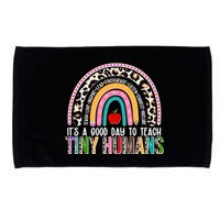 It's A Good Day To Teach Tiny Humans Microfiber Hand Towel