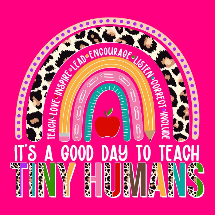 It's A Good Day To Teach Tiny Humans Button
