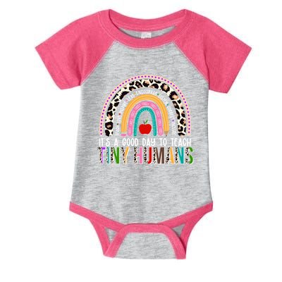 It's A Good Day To Teach Tiny Humans Infant Baby Jersey Bodysuit