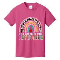 It's A Good Day To Teach Tiny Humans Kids T-Shirt
