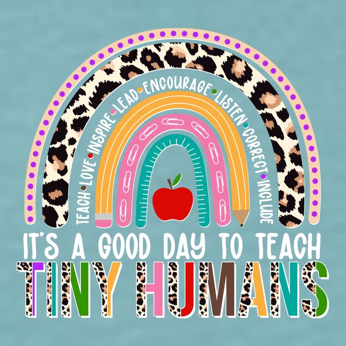 It's A Good Day To Teach Tiny Humans Sueded Cloud Jersey T-Shirt