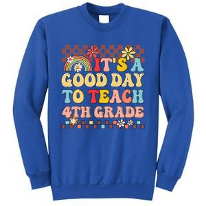 Its A Good Day To Teach Fourth Grade Groovy Teacher Sweatshirt