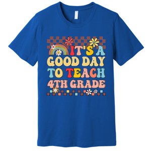 Its A Good Day To Teach Fourth Grade Groovy Teacher Premium T-Shirt