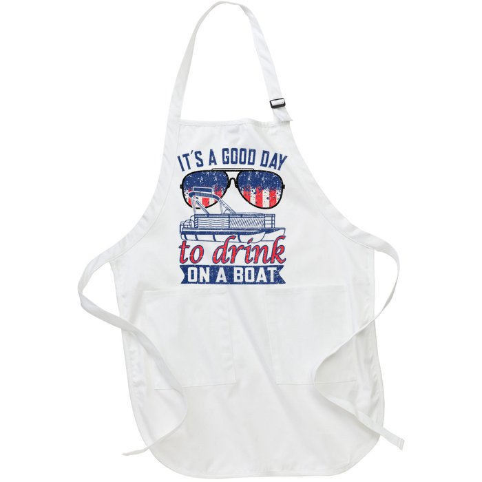 It´s A Good Day To Drink On A Boat Captain Life Is Better Full-Length Apron With Pockets