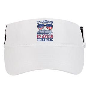 It´s A Good Day To Drink On A Boat Captain Life Is Better Adult Drive Performance Visor