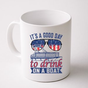 It´s A Good Day To Drink On A Boat Captain Life Is Better Coffee Mug