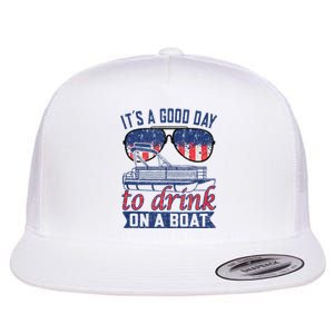 It´s A Good Day To Drink On A Boat Captain Life Is Better Flat Bill Trucker Hat