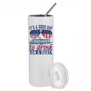 It´s A Good Day To Drink On A Boat Captain Life Is Better Stainless Steel Tumbler