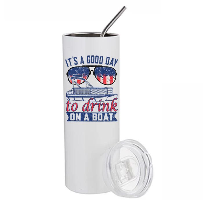 It´s A Good Day To Drink On A Boat Captain Life Is Better Stainless Steel Tumbler