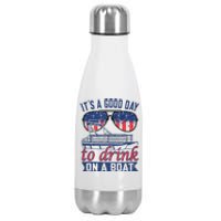 It´s A Good Day To Drink On A Boat Captain Life Is Better Stainless Steel Insulated Water Bottle