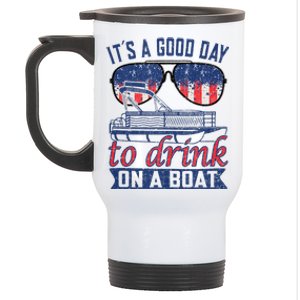 It´s A Good Day To Drink On A Boat Captain Life Is Better Stainless Steel Travel Mug