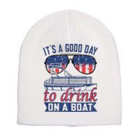 It´s A Good Day To Drink On A Boat Captain Life Is Better Short Acrylic Beanie